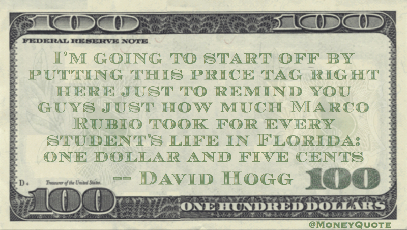 How much Marco Rubio Took for every student's life if Florida: one dollar and five cents Quote