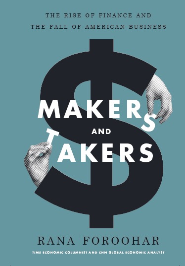 Rana-Foroohar-Makers-Takers-Book-Cover