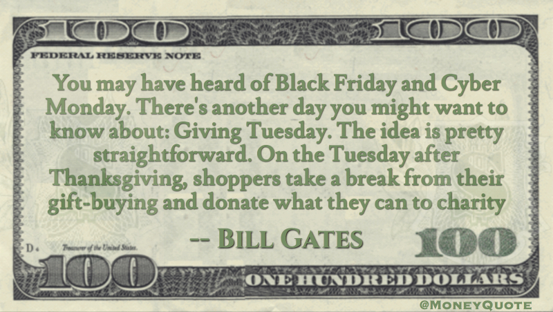 Bill Gates Black Friday Cyber Monday Giving Tuesday