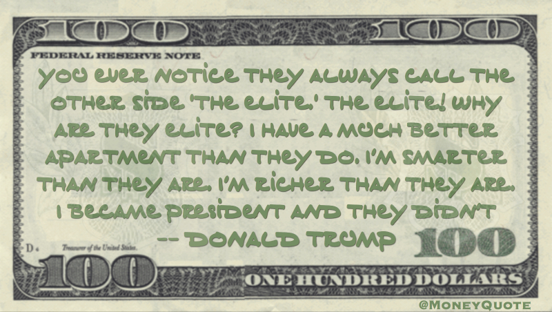 Donald Trump Richer Quote