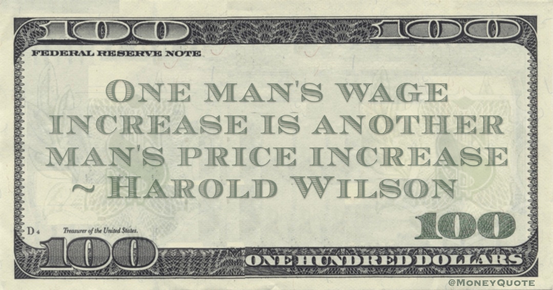 harold-wilson-wage-price-increase-money-quotes-dailymoney-quotes-daily