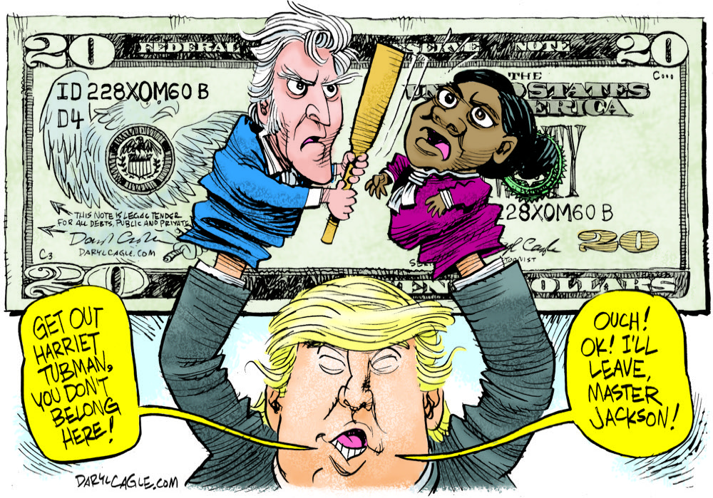 Jackson Tubman Twenty Dollar Bill Trump by Daryl Cagle