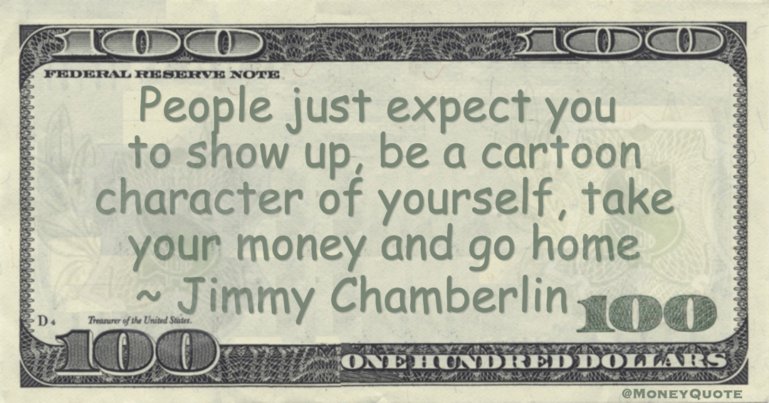 Jimmy Chamberlin on Cartoony Expectations - Money Quotes DailyMoney